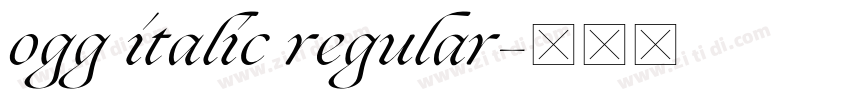 ogg italic regular字体转换